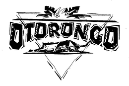 OTORONGO trademark