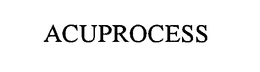 ACUPROCESS trademark