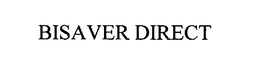 BISAVER DIRECT trademark