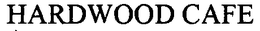 HARDWOOD CAFE trademark