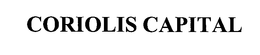 CORIOLIS CAPITAL trademark