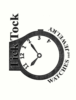 TICK TOCK WATCHES AND JEWELRY trademark