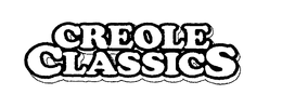 CREOLE CLASSICS trademark