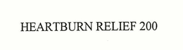 HEARTBURN RELIEF 200 trademark