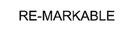 RE-MARKABLE trademark