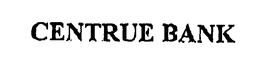 CENTRUE BANK trademark