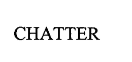 CHATTER trademark