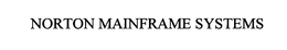 NORTON MAINFRAME SYSTEM trademark