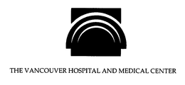 THE VANCOUVER HOSPITAL AND MEDICAL CENTER trademark