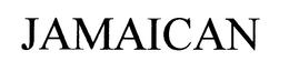JAMAICAN trademark
