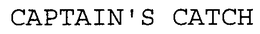 CAPTAIN'S CATCH trademark