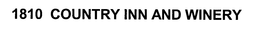 1810 COUNTRY INN AND WINERY trademark