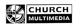 CHURCH MULTIMEDIA trademark