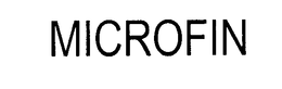 MICROFIN trademark