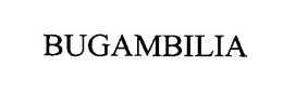 BUGAMBILIA trademark