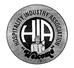 HIA HOSPITALITY INDUSTRY ASSOCIATION WELCOME trademark