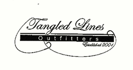 TANGLED LINES OUTFITTERS ESTABLISHED 2001 trademark