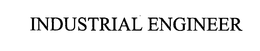 INDUSTRIAL ENGINEER trademark