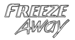 FREEZE AWAY trademark