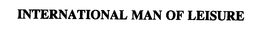 INTERNATIONAL MAN OF LEISURE trademark