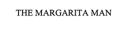 THE MARGARITA MAN trademark