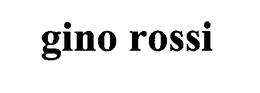 GINO ROSSI trademark