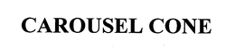 CAROUSEL CONE trademark