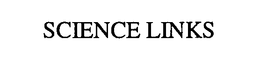SCIENCE LINKS trademark