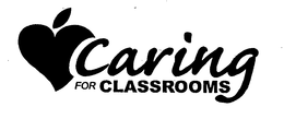 CARING FOR CLASSROOMS trademark