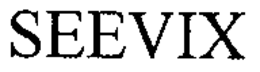 SEEVIX trademark
