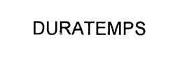 DURATEMPS trademark
