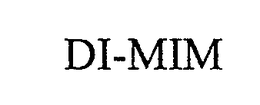 DI-MIM trademark