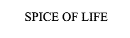 SPICE OF LIFE trademark