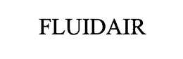 FLUIDAIR trademark