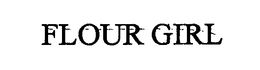 FLOUR GIRL trademark