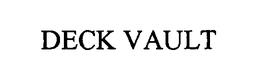 DECK VAULT trademark