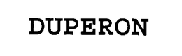 DUPERON trademark