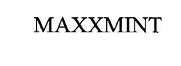 MAXXMINT trademark