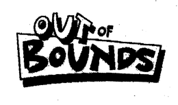 OUT OF BOUNDS trademark