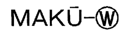 MAKU-W trademark