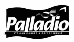 PALLADIO ITALIAN MARKET & COFFEE HOUSE trademark