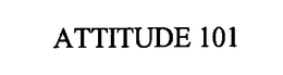 ATTITUDE 101 trademark