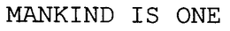 MANKIND IS ONE trademark