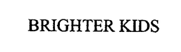 BRIGHTER KIDS trademark