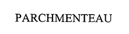 PARCHMENTEAU trademark