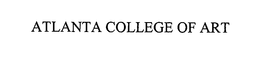 ATLANTA COLLEGE OF ART trademark