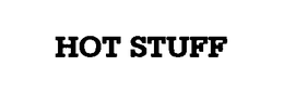 HOT STUFF trademark