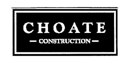 CHOATE CONSTRUCTION trademark