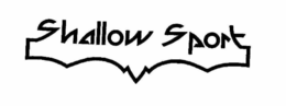 SHALLOW SPORT trademark