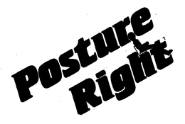 POSTURE RIGHT trademark
